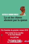 Là où les chiens aboient par la queue