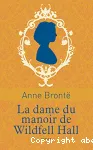 La dame du manoir de Wildfell Hall
