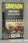 Maigret tend un piège