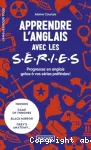 Apprendre l'anglais avec les séries