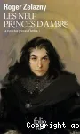 Le cycle des princes d'Ambre. 1, Les neuf princes d'Ambre