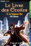 Le livre des étoiles. 02, Le seigneur Sha