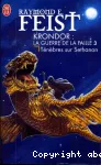 Les chroniques de Krondor T4 : Ténèbres sur Sethanon
