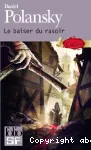 Le baiser du rasoir