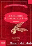 Le quidditch à travers les âges