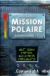Artemis Fowl Tome 2 : Mission polaire
