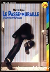 Le passe-muraille et autres nouvelles