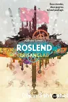 Roslend. 02, La bataille de Stalingrad