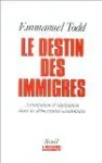 Le destin des immigrés