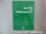 La fin des militants?