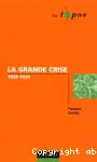 La grande crise 1929-1939