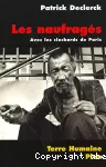 Les naufragés : avec les clochards de Paris