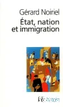 Etat, nation et immigration