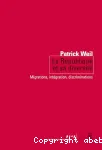 La République et sa diversité : Immigration, intégration, discriminations