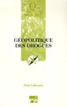 Géopolitique des drogues