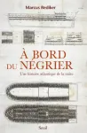 A bord du négrier