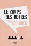 Le corps des autres
