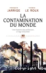 La contamination du monde
