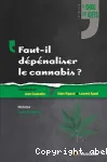Faut-il dépénaliser le cannabis ?