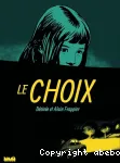 Le choix
