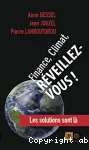 Planète, climat, réveillez-vous !