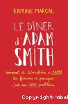 Le dîner d'Adam Smith