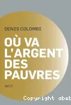 Où va l'argent des pauvres