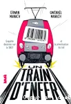 Un train d'enfer