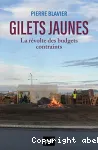 Gilets jaunes, la révolte des budgets contraints