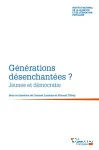Générations désenchantées ?