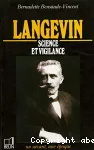 Langevin, science et vigilance