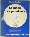 La magie des paradoxes