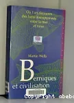 Berniques et civilisation. Où l'on découvre des liens insoupçonnés entre la mer et nous