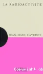 La radioactivité