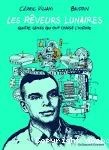 Les rêveurs lunaires