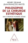 Philosophie de la chirurgie esthétique