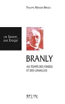 Branly, au temps des ondes et des limailles
