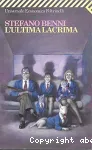 L'ultima lacrima