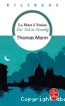 Der Tod in Venedig. La mort à Venise