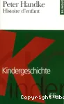 kindergeschichte. Histoire d'enfant