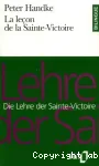 Der Lehre der Sainte-Victoire. La leçon de la Sainte-Victoire