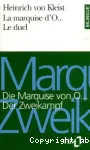 Die marquise von O... / Der Zweikampf. La marquise d'O... / Le duel