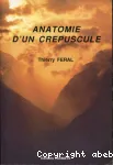Anatomie d'un crépuscule