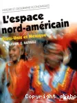 L'espace nord-américain : Etats-Unis et Mexique