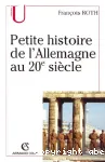 Petite histoire de l'Allemagne au 20e siècle