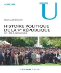 Histoire politique de la Ve République :de 1958 à nos jours