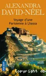 Voyage d'une Parisienne à Lhassa