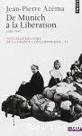 Nouvelle histoire de la France contemporaine T14 : de Munich à la libération : 1938-1946