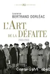 L'Art de la défaite 1940-1944