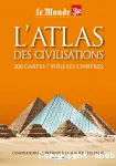 L' atlas des civilisations